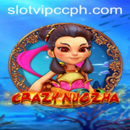 Explore the Thrilling World of CrazyNuoZha with SlotVIP CC