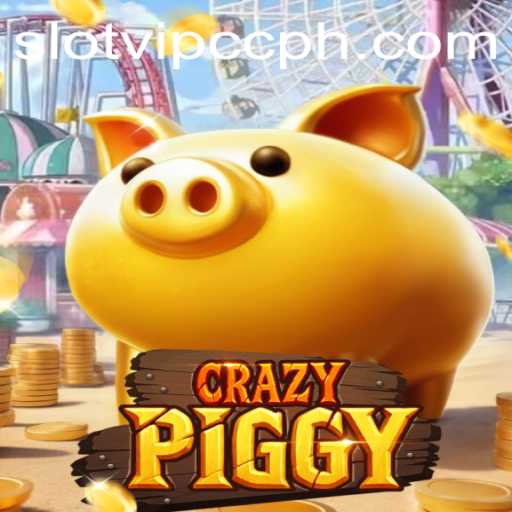 CrazyPiggy: Dive into the Exciting World of Slotvip cc