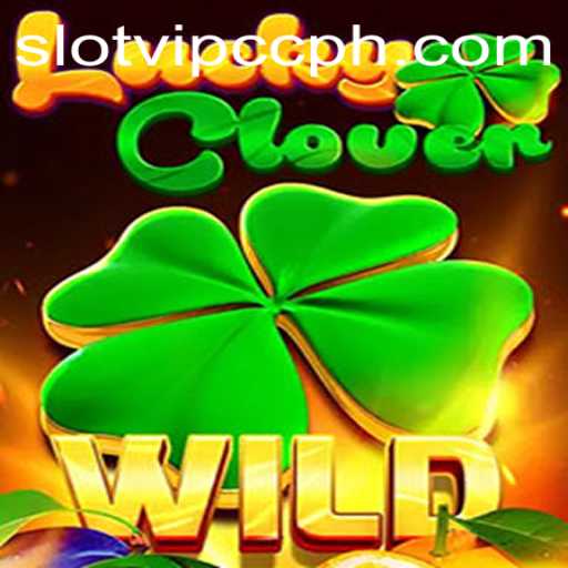 Exploring LuckyClover: The Ultimate Slot Experience with SlotVIP CC