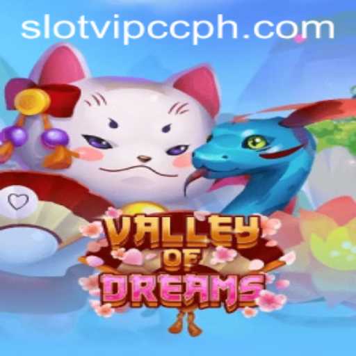 Exploring ValleyofDreams: A Journey Through Slotvip cc's Newest Adventure