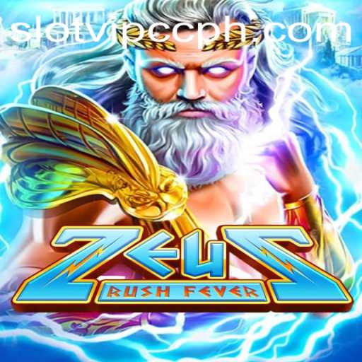 ZeusRushFever: The Ultimate Slot Game Adventure with Slotvip CC